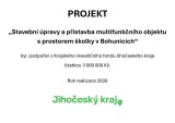 Stavební úpravy a přístavba multifunkčního objektu s prostorem školky v Bohunicích